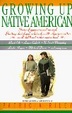Cover of Growing Up Native American