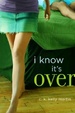 Cover of I Know It's Over