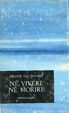 Cover of Nè vivere nè morire