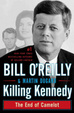 Cover of Killing Kennedy: The End of Camelot