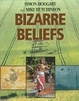 Cover of Bizarre Beliefs