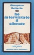 Cover of Ho intervistato il silenzio