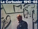 Cover of Le Corbusier 1910 - 65