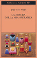 Cover of La misura della mia speranza