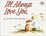 Cover of "I'll Always Love You"