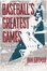 Cover of Baseball's Greatest Games