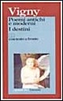 Cover of Poemi antichi e moderni, I destini