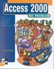 Cover of Access 2000 no problem