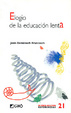 Cover of Elogio de la educación lenta
