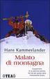 Cover of Malato di montagna