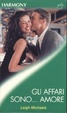 Cover of Gli affari sono... amore