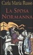 Cover of La sposa Normanna
