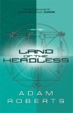 Land of the Headless (Gollancz)