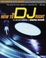 Cover of "How to DJ Right"