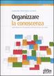 Cover of Organizzare la conoscenza