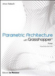 Cover of Parametric architecture with Grasshopper