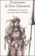 Cover of Il racconto di Don Chisciotte di Miguel de Cervantes