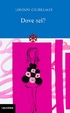 Cover of Dove sei?