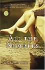 All the Numbers : A Novel