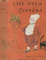 Cover of Life with Grandma