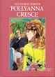 Cover of Pollyanna cresce