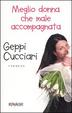 Cover of Meglio donna che male accompagnata