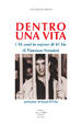 Cover of Dentro una vita