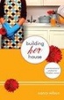Cover of Building Her House