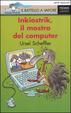 Cover of Inkiostrik, il mostro del computer