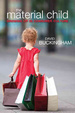Cover of The Material Child
