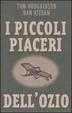 Cover of I piccoli piaceri dell'ozio