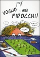 Cover of Voglio i miei pidocchi!