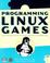 Cover of Programming Linux Games