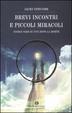 Cover of Brevi incontri e piccoli miracoli