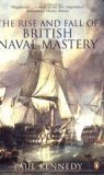 The Rise and Fall of British Naval Mastery