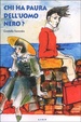 Cover of Chi ha paura dell'uomo nero?