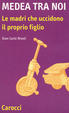Cover of Medea tra noi