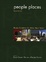 Cover of People Places: Design Guidlines for Urban Open Space (Paperback)