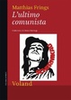 Cover of L'ultimo comunista