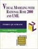 Cover of Visual Modeling with Rational Rose 2000 and UML