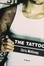 Cover of The  Tattoo