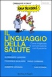 Cover of Il linguaggio della salute