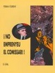 Cover of No emprenyeu el comissari!