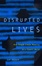 Cover of 'Disrupted Lives'