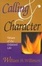 Cover of "Calling & Character"