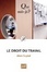 Cover of Le droit du travail