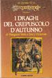 Cover of I draghi del crepuscolo d'autunno