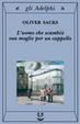 Cover of L'uomo che scambiò sua moglie per un cappello