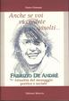Cover of Anche se voi vi credete assolti...