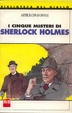 Cover of I cinque misteri di Sherlock Holmes